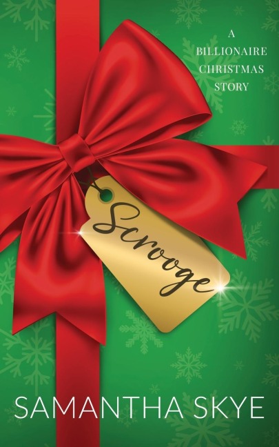 Scrooge: A Billionaire Christmas Story