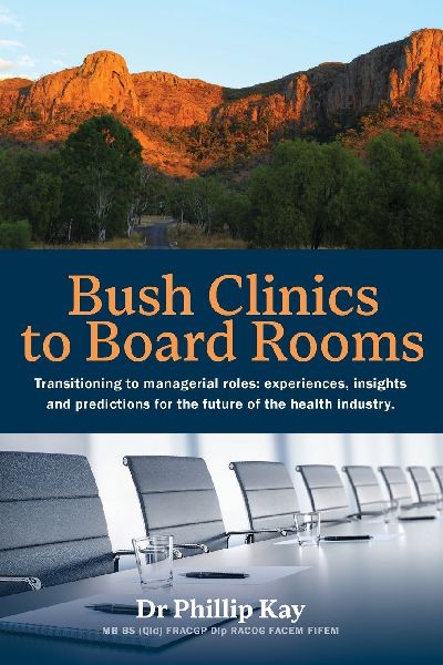 Bush Clinics to Board Rooms: Transitioning to managerial roles