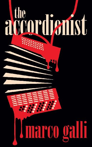 The Accordionist: A Novel