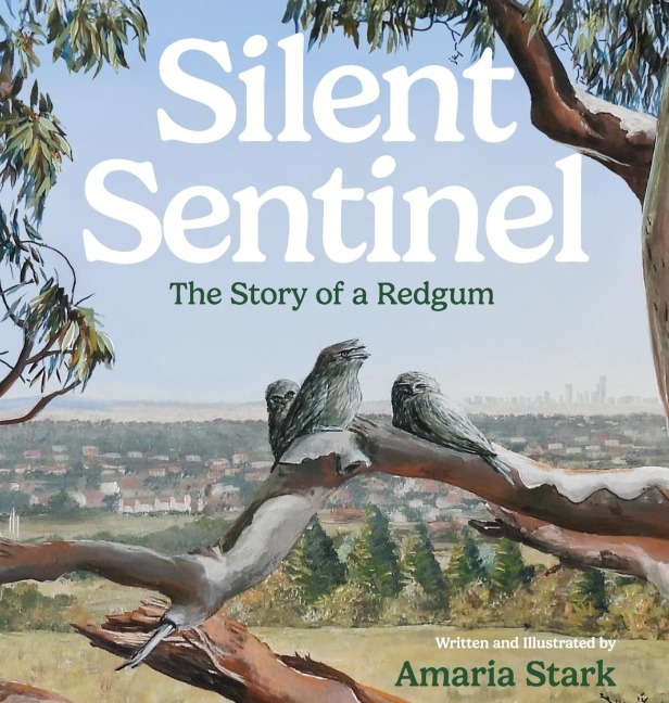 Silent Sentinel: The Story of a Redgum