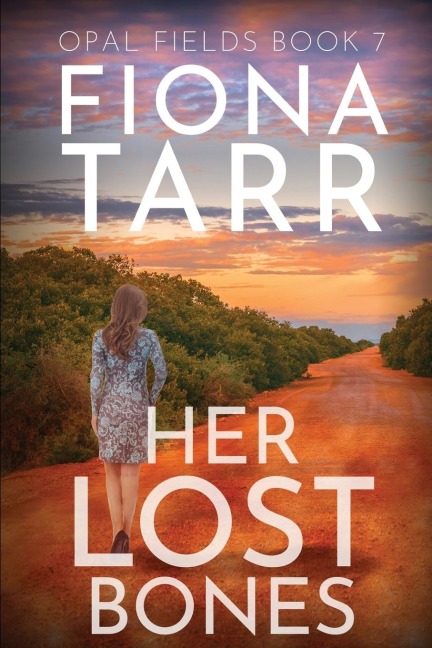 Her Lost Bones: An Australian Outback Crime Novel