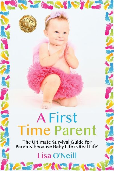 A First Time Parent: The Ultimate Survival Guide for Parents - because Baby Life is Real Life (Black & White)