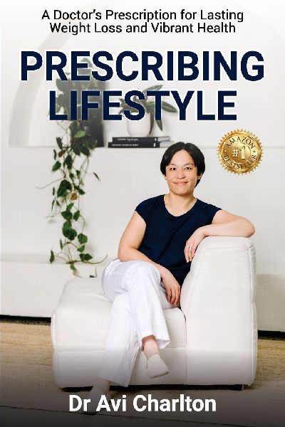 Prescribing Lifestyle: A Doctor's Prescription for Lasting Weight Loss and Vibrant Health