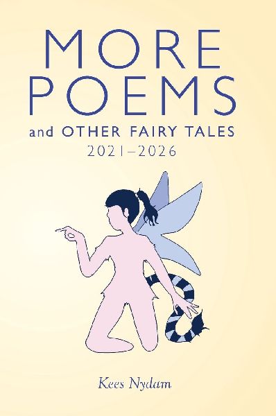 More Poems and Other Fairy Tales 2021-2026
