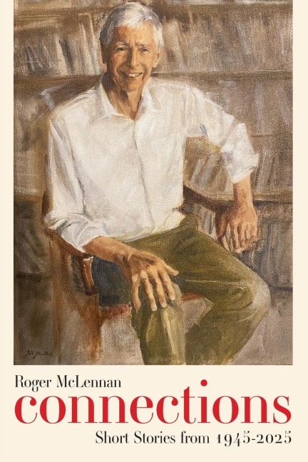 Connections: Short Stories from 1945-2025