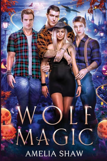 Wolf Magic: reverse harem paranormal romance
