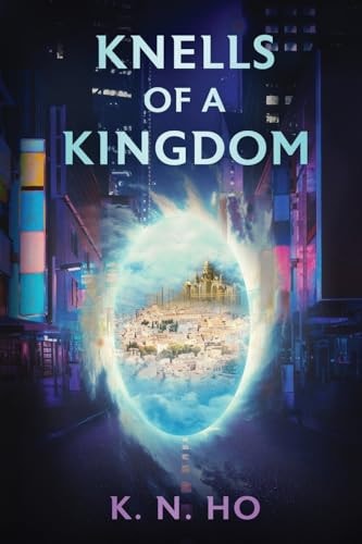 Knells of a Kingdom (Valis Trilogy)