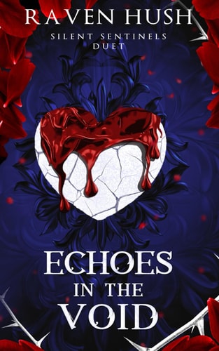 Echoes in the Void Silent Sentinels Duet Book 2