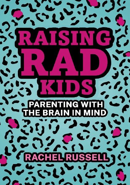 Raising R.A.D. Kids