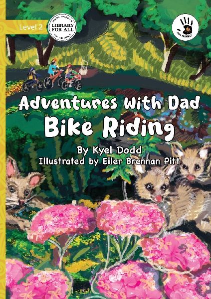 Adventures with Dad: Bike Riding - Our Yarning