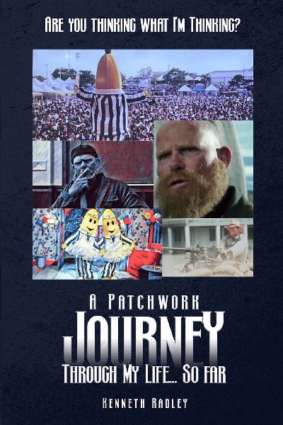 Are You Thinking What Im Thinking? A Patchwork Journey Through My Life... So Far