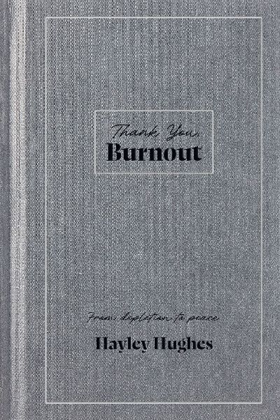 Thank You, Burnout