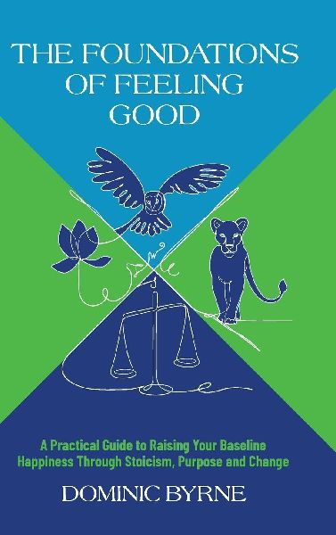 The Foundations of Feeling Good