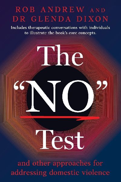 The No Test: and other approaches for addressing domestic violence