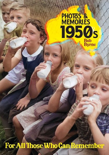 Photos & Memories 1950s: For All Those Who Can Remember