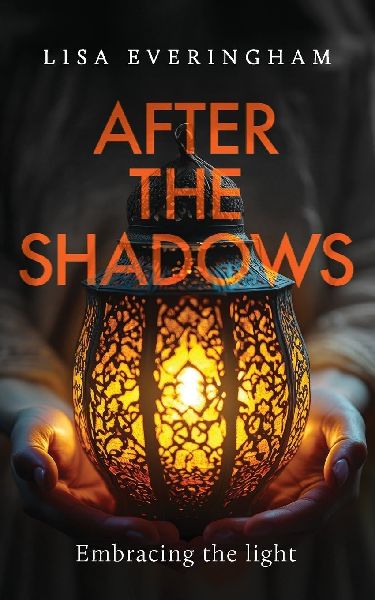 After the Shadows: Embracing the Light