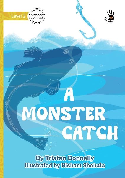 A Monster Catch - Our Yarning