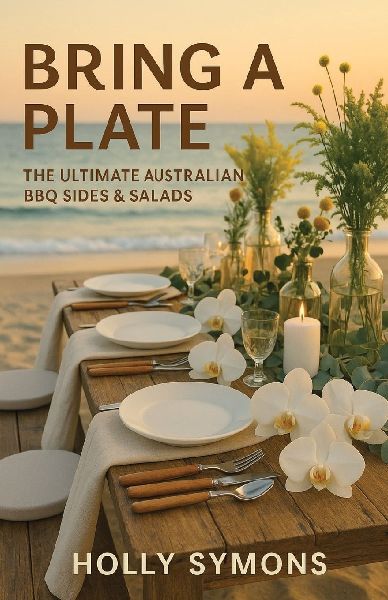 Bring a Plate: The Ultimate Australian BBQ Sides & Salads