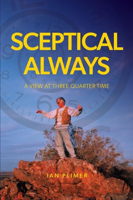 SCEPTICAL ALWAYS: A VIEW AT THREE QUARTER TIME