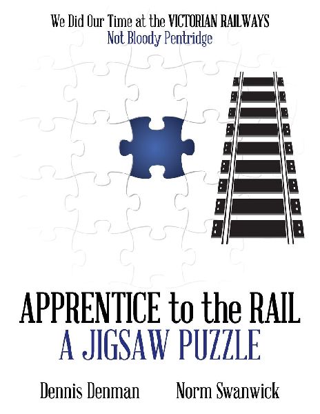 Apprentice to the Rail: A Jigsaw Puzzle