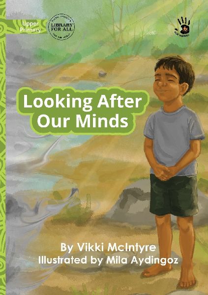 Looking After Our Minds - Our Yarning