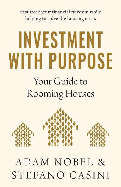 Investment With Purpose: Your Guide to Rooming House