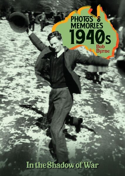 Photos & Memories 1940s: In the Shadow of War