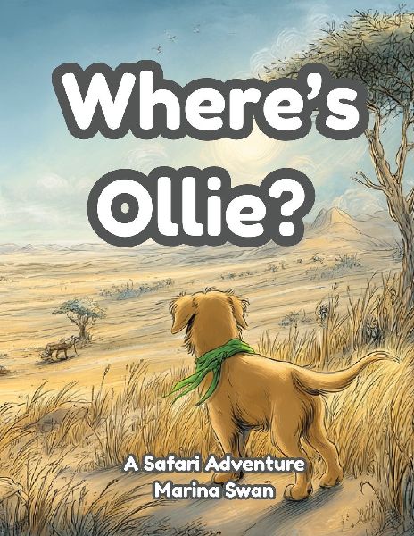 Wheres Ollie A Safari Adventure
