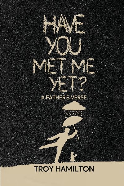 Have You Met Me Yet?