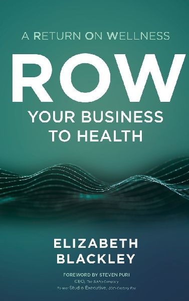 ROW Your Business to Health
