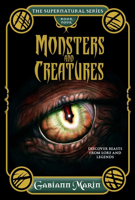 Monsters and Creatures: Discover Beasts from Lore and Legends
