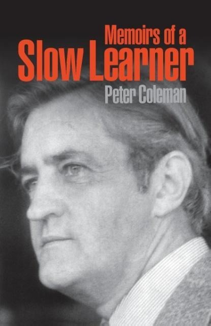 Memoirs of a Slow Learner