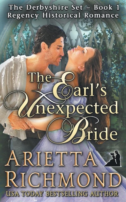 The Earls Unexpected Bride: Regency Historical Romance