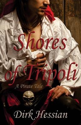 Shores of Tripoli A Pirate Tale