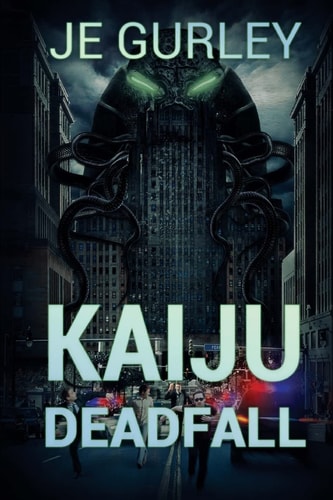 Kaiju Deadfall