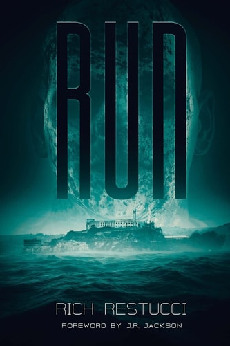 Run A Post Apocalyptic Thriller
