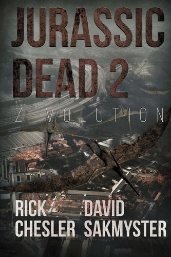Jurassic Dead 2 Z-Volution