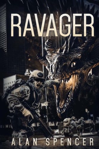 The Ravager A Kaiju Thriller