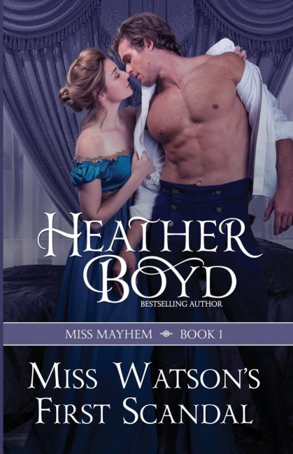 Miss Watsons First Scandal