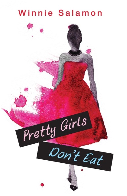 Pretty Girls Dont Eat