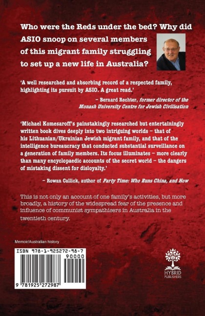 Reds Under the Bed: ASIO and an Unusual Bunch of Suspects