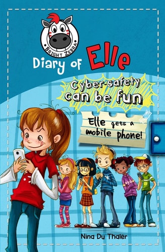Elle Gets a Mobile Phone Cyber Safety Can be Fun [Internet Safety for Kids]