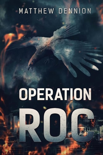Operation R.O.C A Kaiju Thriller