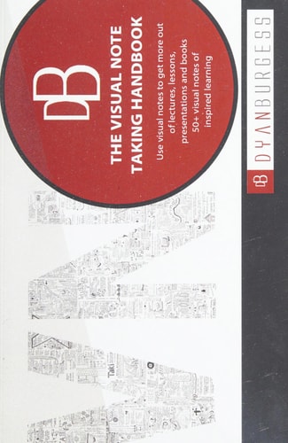 The Visual Note Taking Handbook