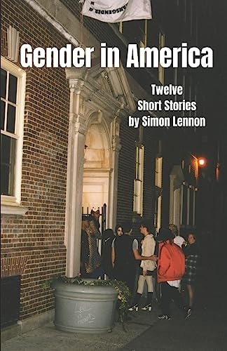 Gender in America Twelve Short Stories