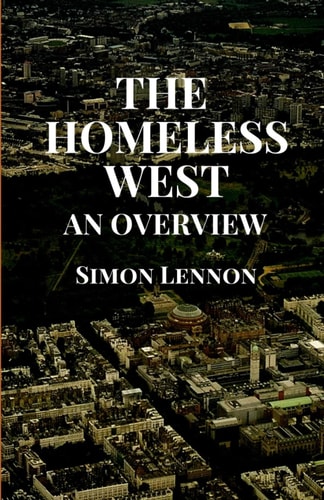 The Homeless West An Overview