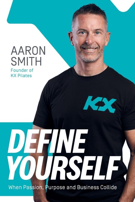 Define Yourself: When Passion, Purpose and Business Collide