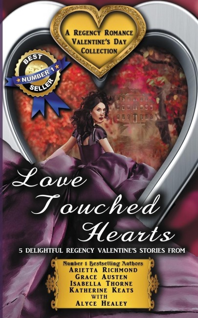 Love Touched Hearts: A Regency Romance Valentines Day Collection: 5 Delightful Regency Valentines Day Stories