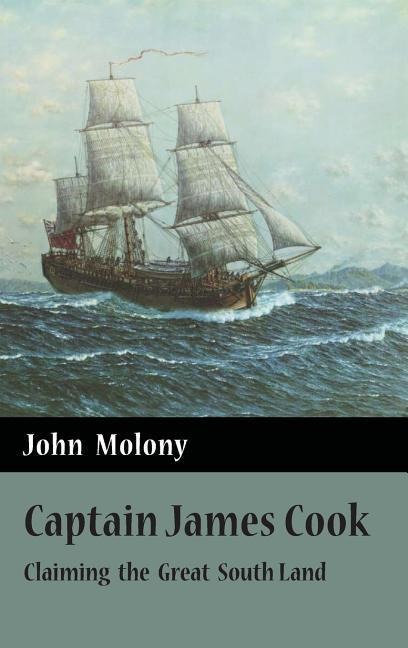 Molony, J: CAPTAIN JAMES COOK