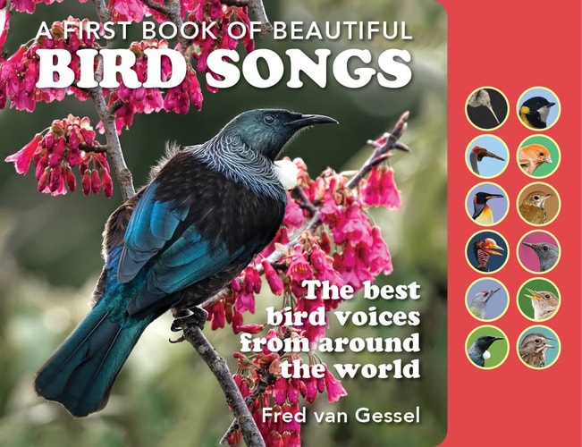 A Book of Beautiful Bird Songs The Best Bird Voices from Around the World